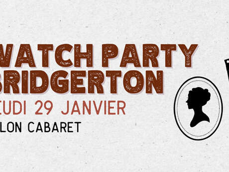 Watch Party - Bridgerton saison 4