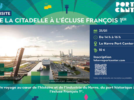 Visite guidée : De la Citadelle à l’écluse François 1