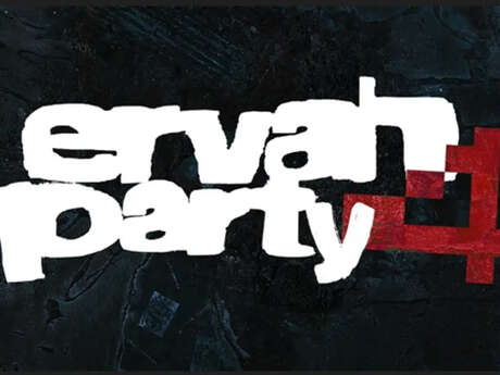 Concert : Ervah Party #4