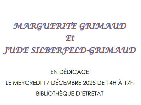 Dédicace : Marguerite Grimaud - Jude Silberfeld-Grimaud