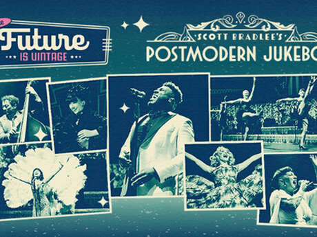 Concert : Scott Bradlee’s Postmodern Jukebox - The Future Is Vintage Tour