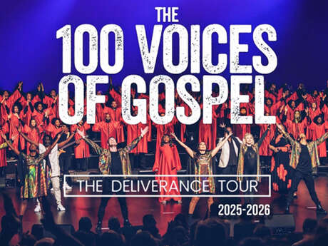Concert : Gospel pour 100 voix - The Deliverance Tour