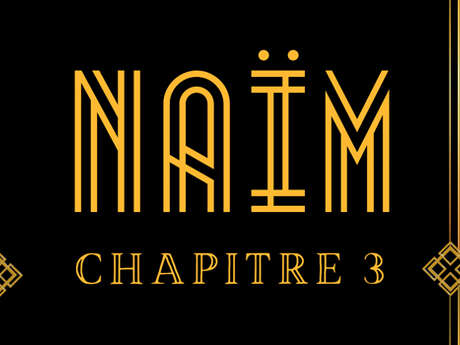 Humour : Naïm - Chapitre III
