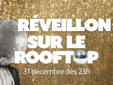 Réveillon sur le Rooftop