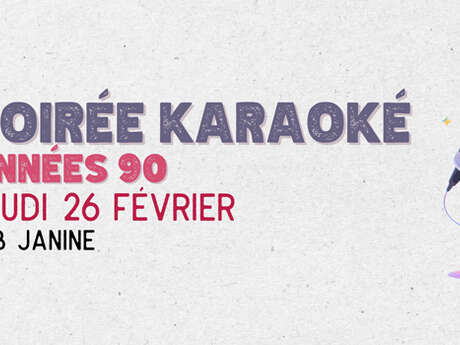 Soirée karaoké -Spécial 90's