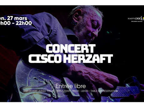 Concert : Cisco Herzaft