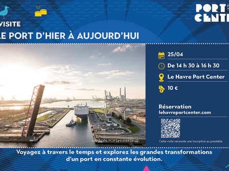 Visite guidée : Le port d'hier à aujourd'hui