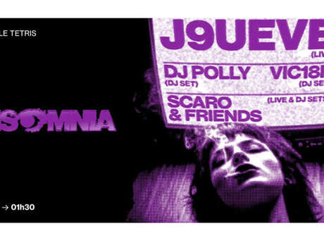 Concert : Insomnia - J9ueve + Scaro + DJ Polly + Vic18R