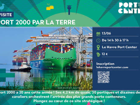 Visite guidée : Port 2000 par la terre