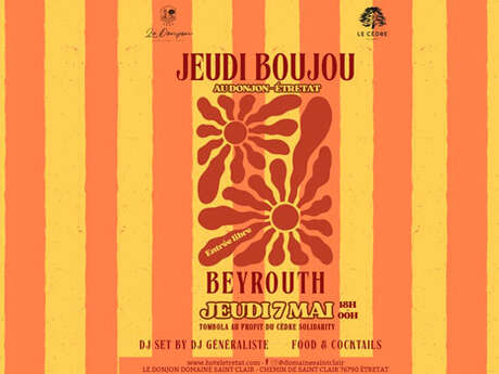 Jeudi Boujou au Donjon Domaine Saint Clair