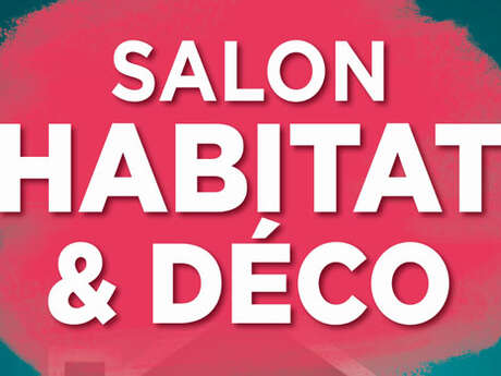Salon Habitat et Déco