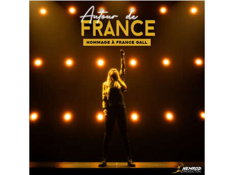Musique : Autour de France - Hommage à France Gall