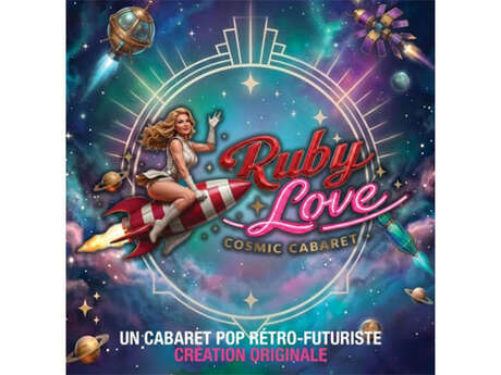 Ruby Love - Cosmic Cabaret