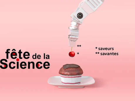 Fête de la science 2026 : Saveurs savantes