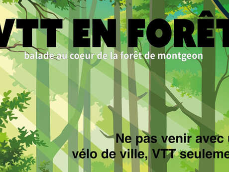 Balade en VTT à la forêt de Montgeon