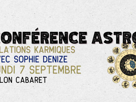 Conférence : Astrologie et relations karmiques