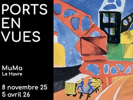 Exposition : Ports en vues
