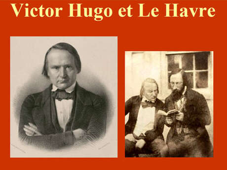 Conférence :  Hugo et Le Havre