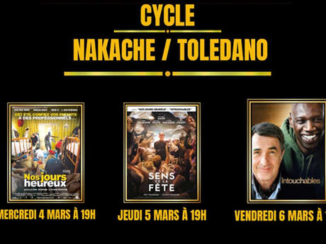 Cinéma : Cycle Nakache-Toledano