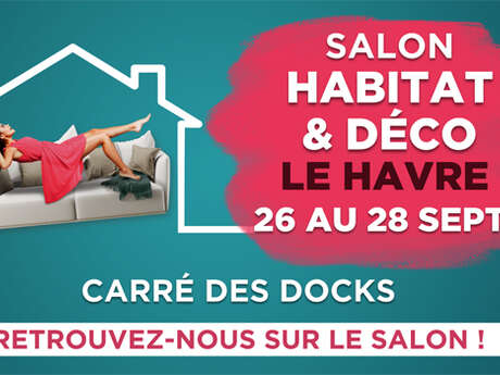 Salon Habitat et Décoration