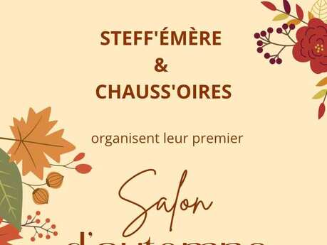 Salon d'Automne Steff'émère / Chauss'oires