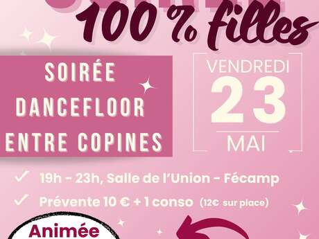 Soirée 100% filles