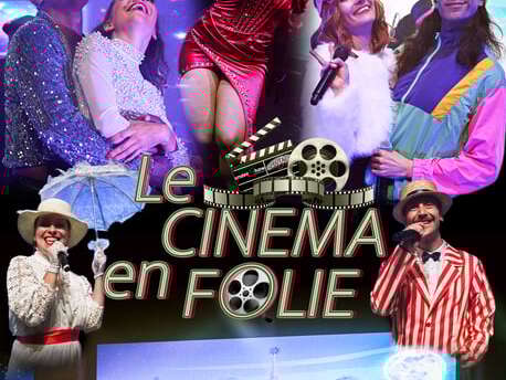 Spectacle : Le cinéma en folie