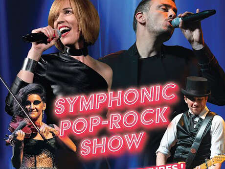 Concert : The Symphonic Pop-Rock Show