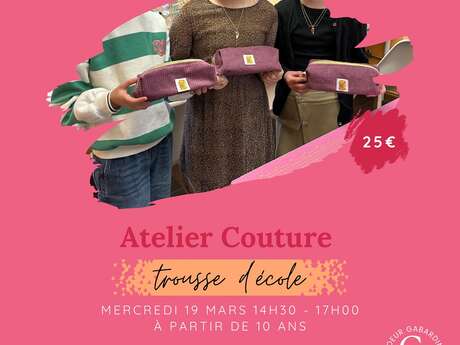 Atelier couture : trousse d'école