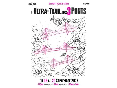 L'Ultra-Trail des 3 Ponts (UT3P)