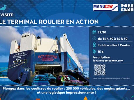 Visite guidée : Le terminal roulier en action
