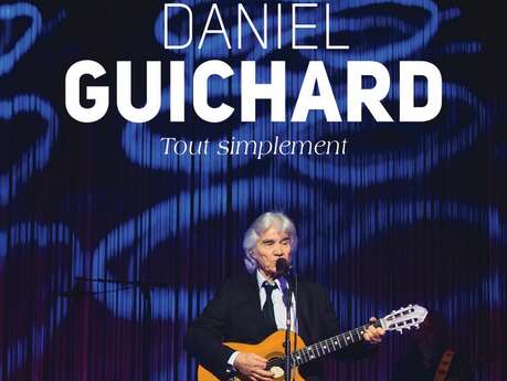 Concert – Daniel Guichard