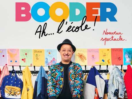 Spectacle de Booder – Ah, l’école ! Spectacle de Booder – Ah, l’école !