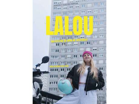 Spectacle – Lalou, « Qui n’a pas de nom de spectacle »