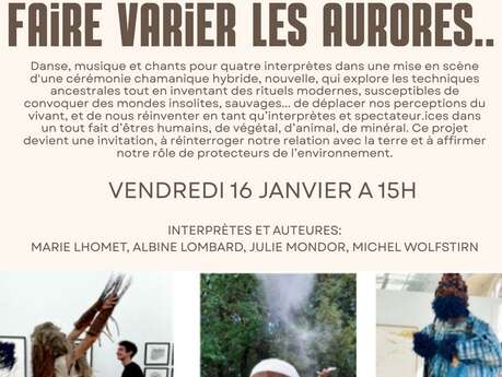 Spectacle – Faire varier les aurores