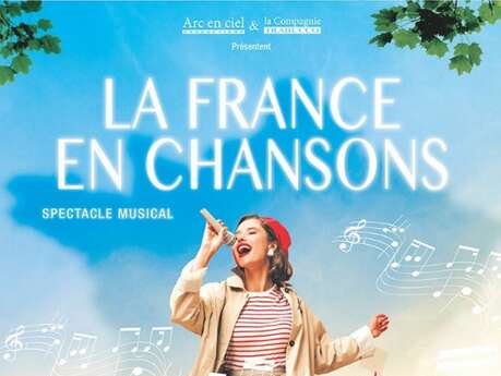 Spectacle musical – La France en Chansons
