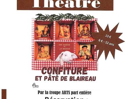 Théâtre "Confiture et pâté de Blaireau"
