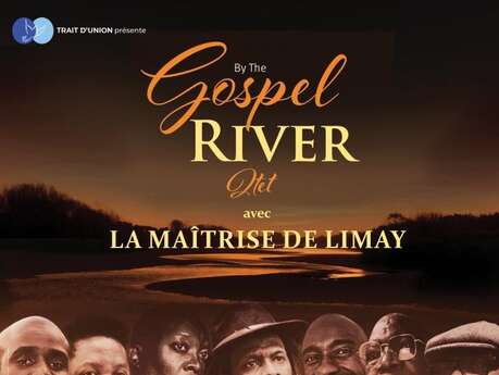 Concert By the Gospel River Qtet & Maîtrise de Limay - Festival Gospel en Bray