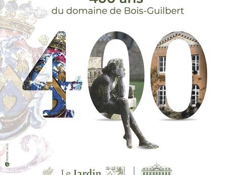 Exposition "400 ans du domaine de Bois-Guilbert, Terre d'inspiration"
