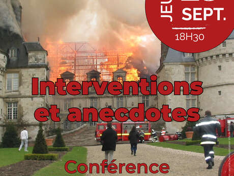 Interventions et anecdotes, conférence du Lieutenant-Colonel Collinet Interventions et anecdotes, conférence du Lieutenant-Colonel Collinet