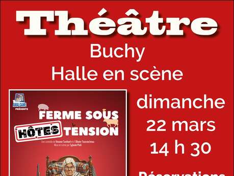 Théâtre "Ferme sous hôtes tension"