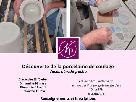 Atelier Découverte Porcelaine de Coulage