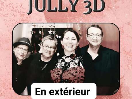Concert : Jully 3D