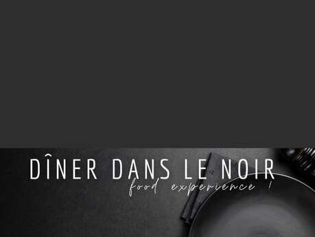 Diner dans le noir