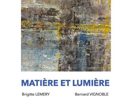 Exposition "Matière et Lumière"