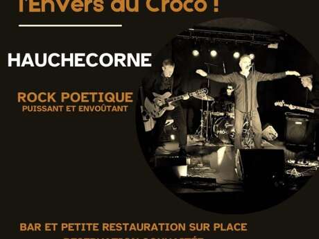 Concert à l'envers oh croco : Hauchecorne