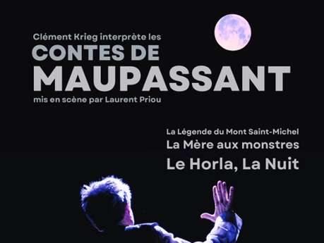 Lecture théâtralisée de 4 nouvelles de Maupassant