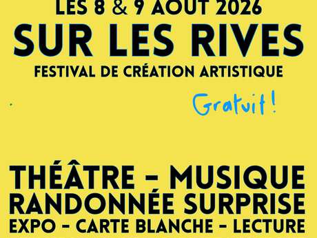 Festival de création artistique - Sur les rives