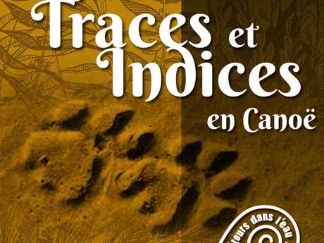 Sortie nature - Canoë, traces et indices sur l'Argenton