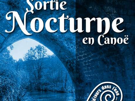 Sortie nature - Canoë semi-nocturne sur l'Argenton